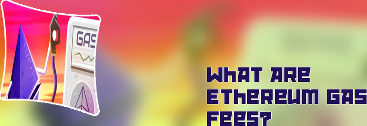 What are eth gas fees